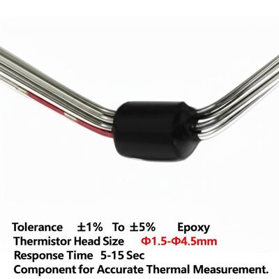 Dung sai ±1% Đến ±5% Epoxy Thermistor Kích thước đầu Φ1.5-Φ4.5mm Thời gian đáp ứng 5-15 Giây Linh kiện để đo nhiệt chính xác